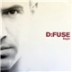 D:Fuse - Begin